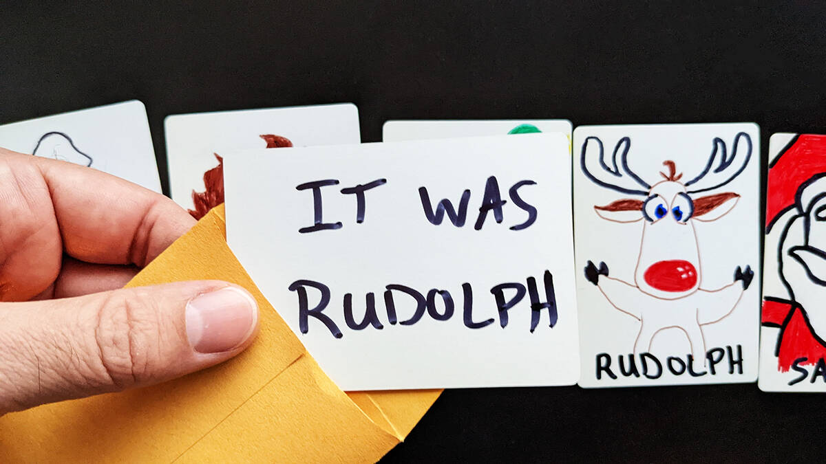 A card with "IT WAS RUDOLPH" written on it.